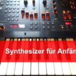 Synthesizer für Anfänger